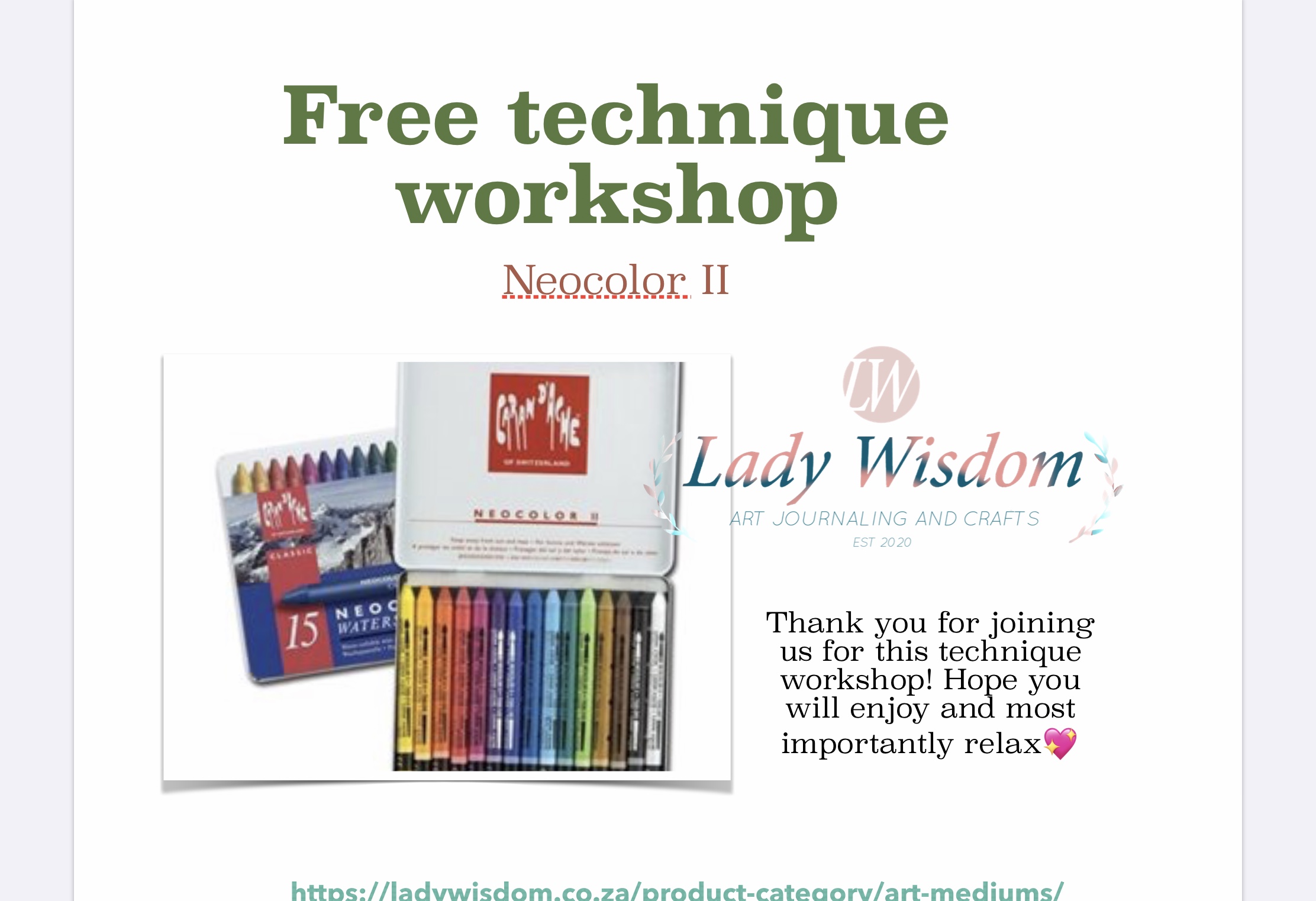 Free technique class - Neocolor II’s